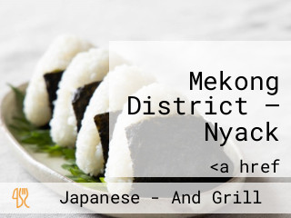 Mekong District — Nyack