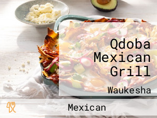 Qdoba Mexican Grill