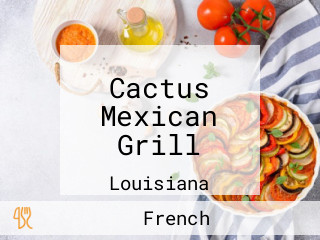 Cactus Mexican Grill