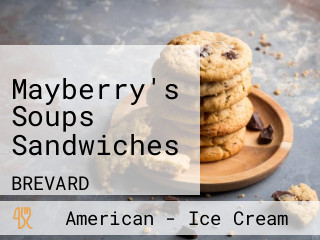 Mayberry's Soups Sandwiches