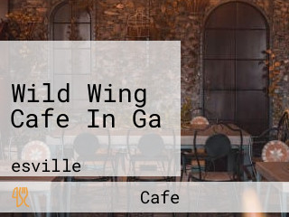 Wild Wing Cafe In Ga