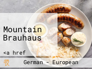 Mountain Brauhaus