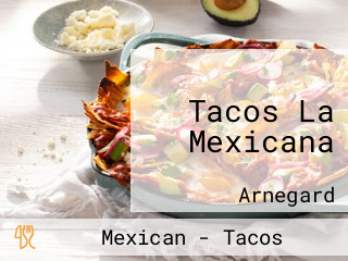 Tacos La Mexicana