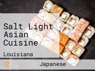 Salt Light Asian Cuisine