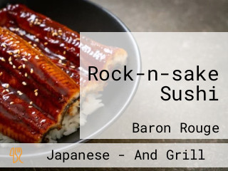 Rock-n-sake Sushi