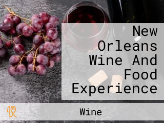 New Orleans Wine And Food Experience