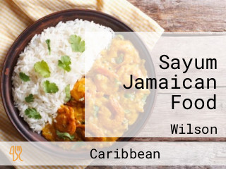 Sayum Jamaican Food