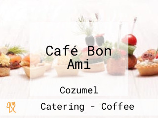 Café Bon Ami