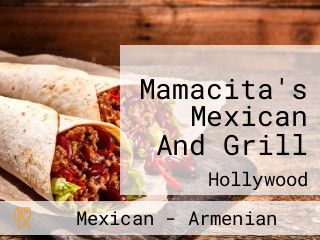 Mamacita's Mexican And Grill