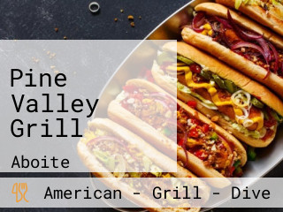 Pine Valley Grill