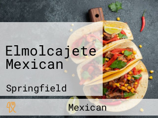 Elmolcajete Mexican