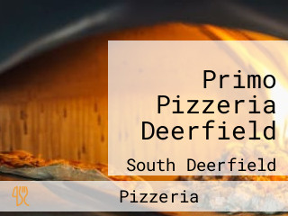 Primo Pizzeria Deerfield