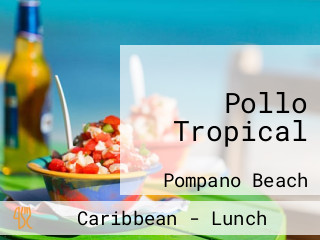 Pollo Tropical