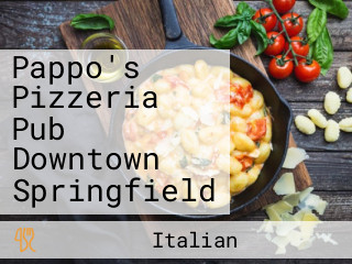 Pappo's Pizzeria Pub Downtown Springfield