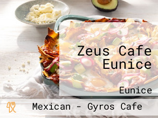 Zeus Cafe Eunice