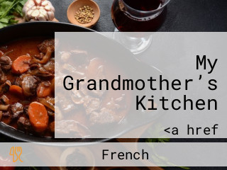 My Grandmother’s Kitchen