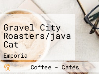 Gravel City Roasters/java Cat