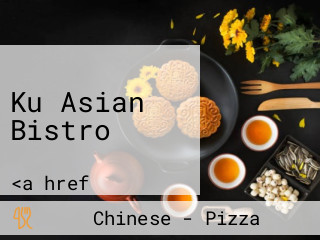 Ku Asian Bistro