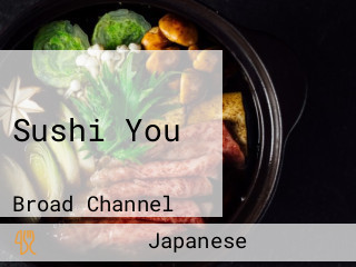 Sushi You