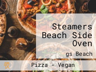 Steamers Beach Side Oven