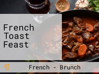 French Toast Feast