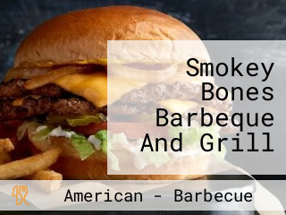 Smokey Bones Barbeque And Grill