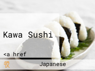 Kawa Sushi