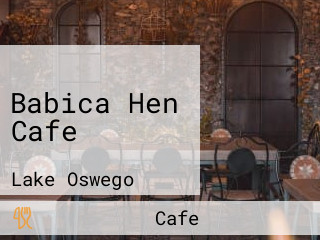 Babica Hen Cafe