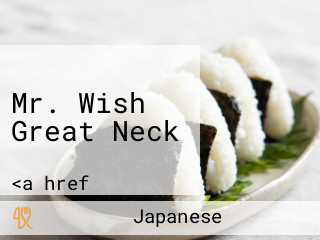 Mr. Wish Great Neck