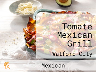 Tomate Mexican Grill