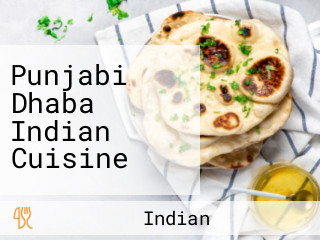 Punjabi Dhaba Indian Cuisine