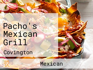 Pacho's Mexican Grill