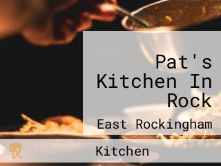 Pat's Kitchen In Rock