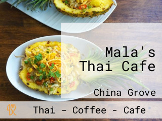 Mala's Thai Cafe