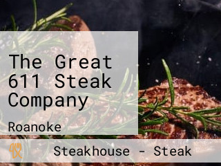 The Great 611 Steak Company