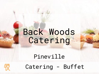 Back Woods Catering