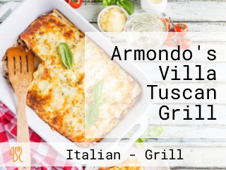 Armondo's Villa Tuscan Grill