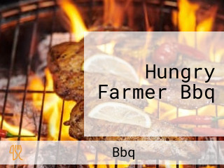 Hungry Farmer Bbq