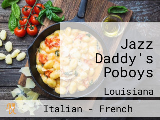 Jazz Daddy's Poboys