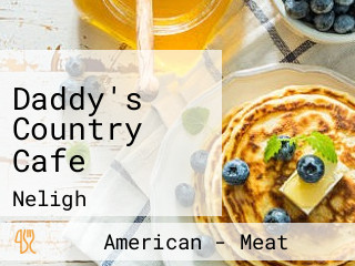 Daddy's Country Cafe