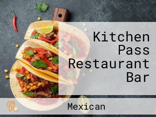 Kitchen Pass Restaurant Bar