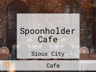 Spoonholder Cafe