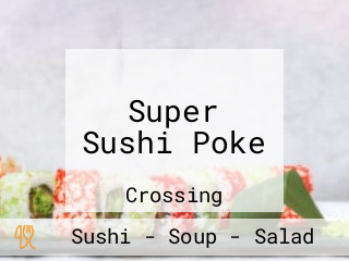 Super Sushi Poke