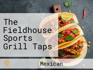 The Fieldhouse Sports Grill Taps