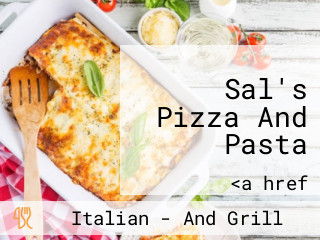 Sal's Pizza And Pasta