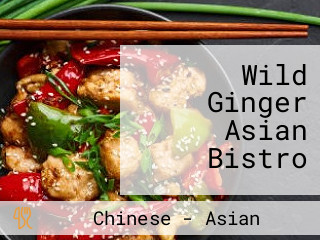 Wild Ginger Asian Bistro