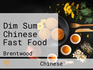 Dim Sum Chinese Fast Food