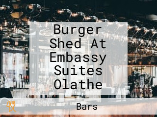 Burger Shed At Embassy Suites Olathe