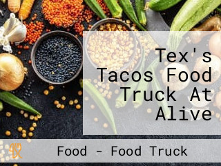 Tex's Tacos Food Truck At Alive After Five Roswell