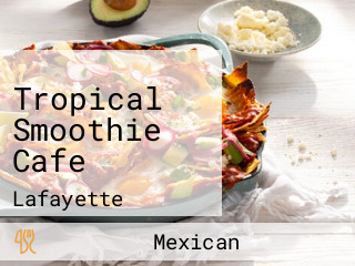 Tropical Smoothie Cafe